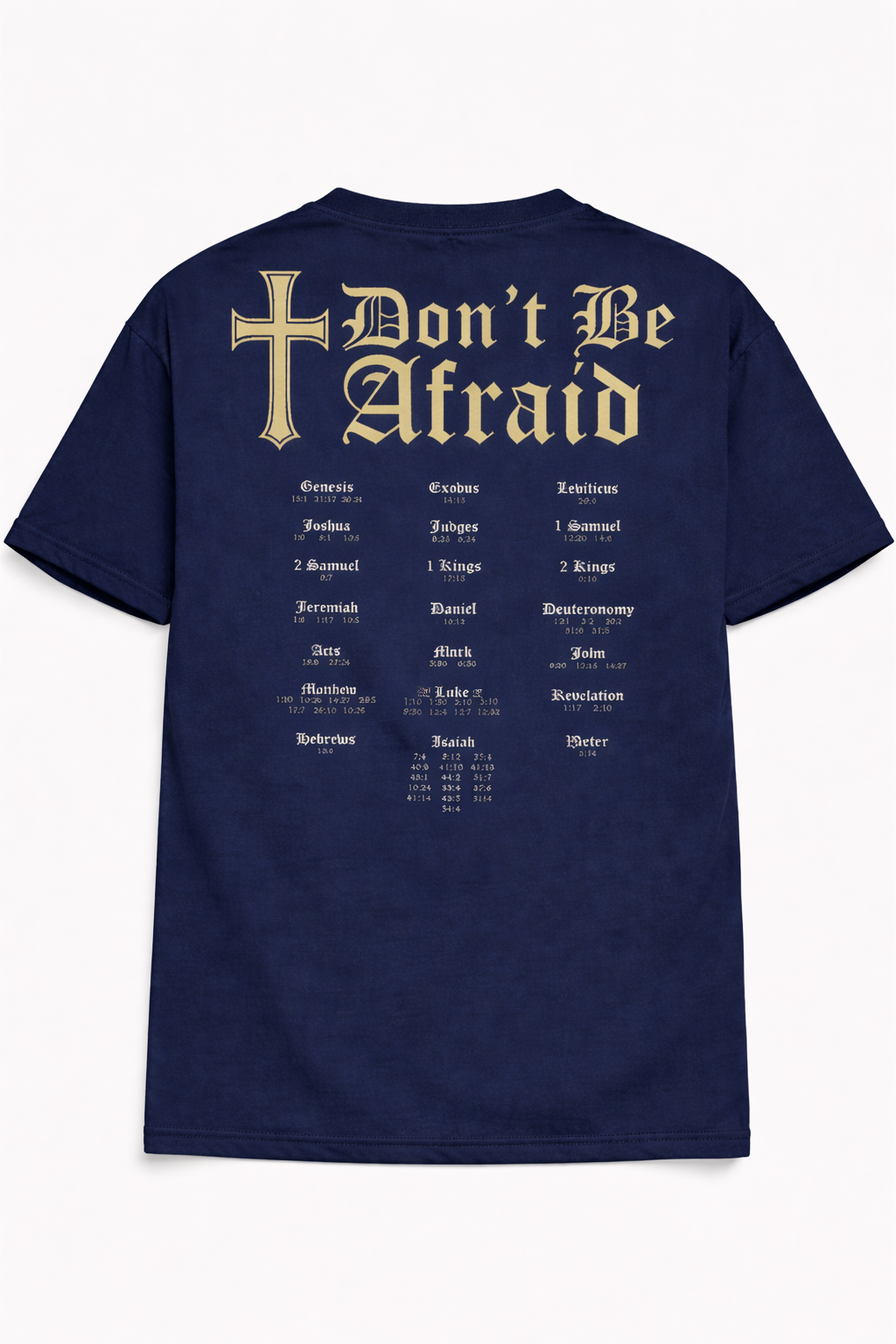 Don't Be Afraid Shirt